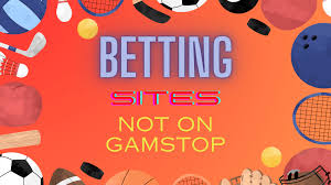 Discovering Sports Non Gamstop Betting Sites