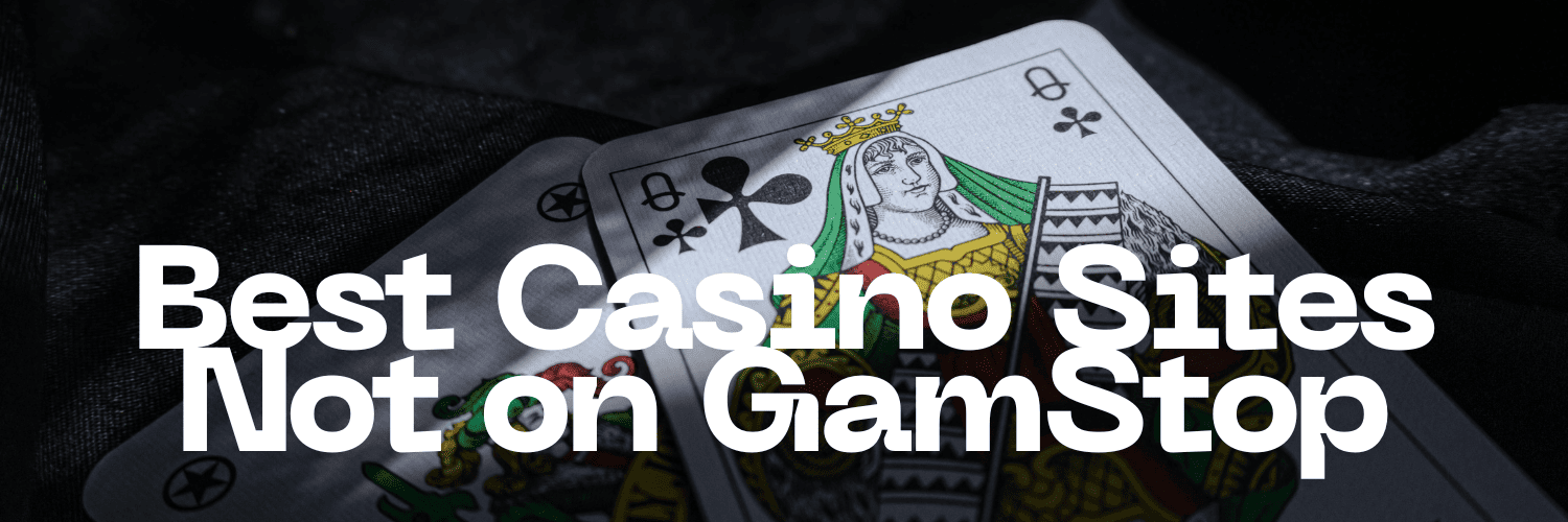 Top Casino Sites Not on Gamstop Unleashing Unrestricted Gaming