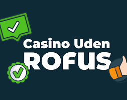 Betting Uden Om Rofus – En Guide til Sikker Spil